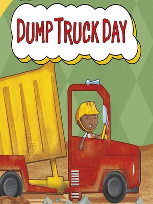 cover image of Dump Truck Day